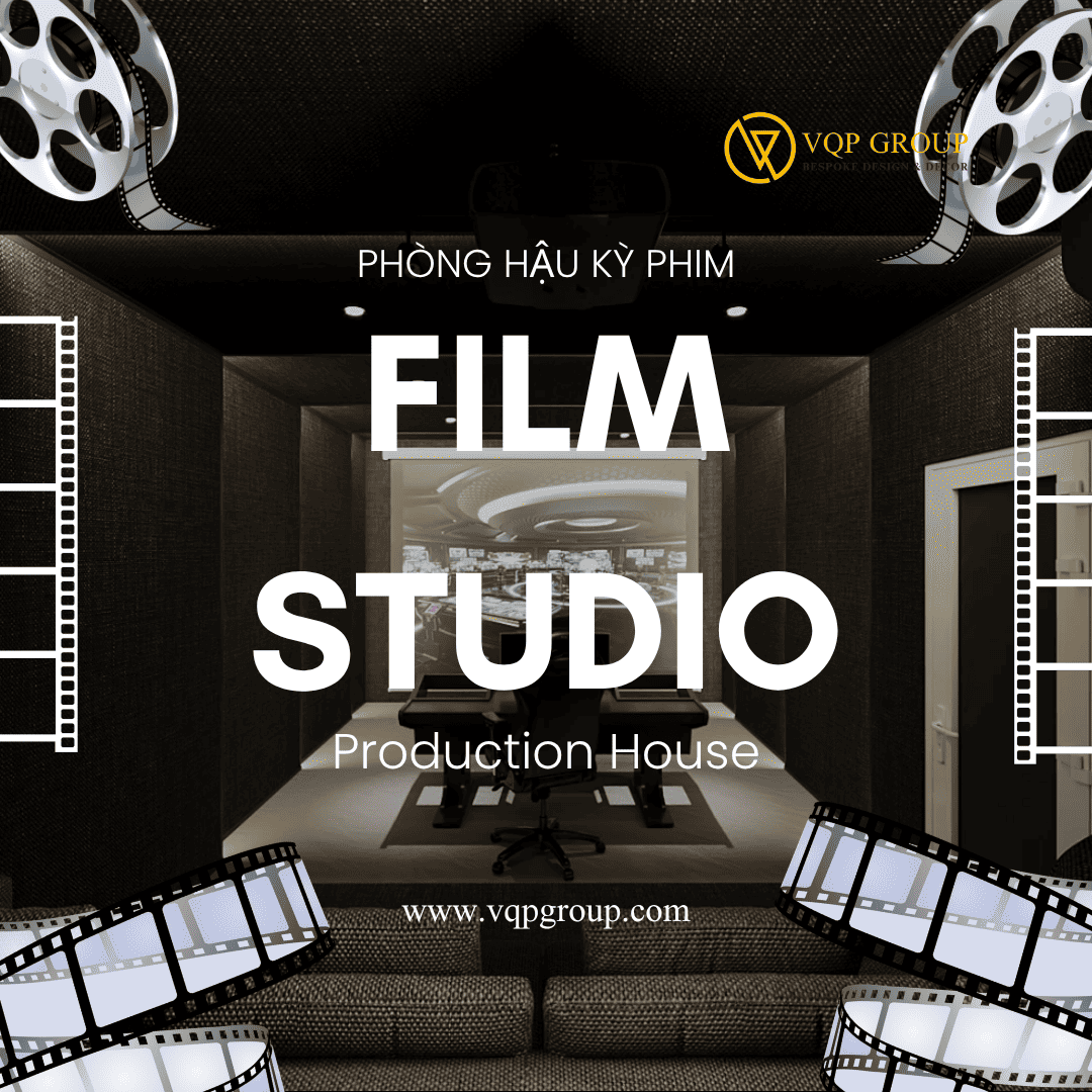 Thiết Kế Film Studio Chuẩn Production House