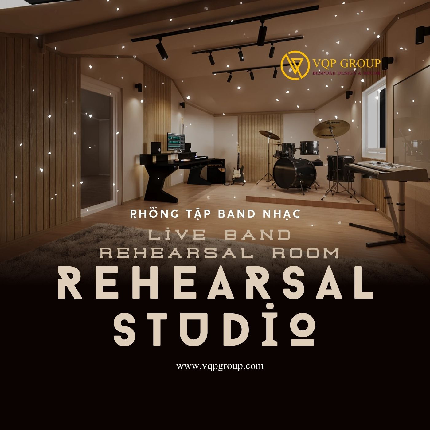 VQP Group: Thiết Kế Thi Công Rehearsal Studio Chuyên Nghiệp Tại Hào Nam, Hà Nội