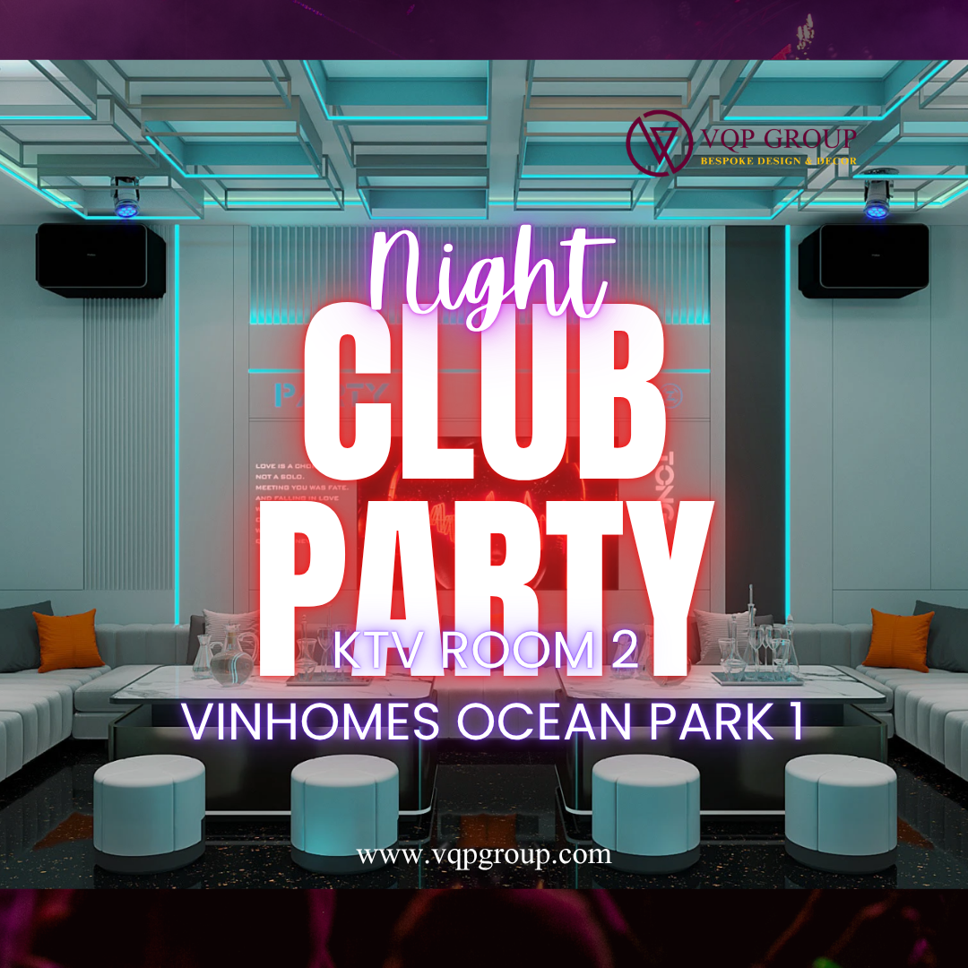 VQP Group: Thiết Kế Thi Công KTV Room 2 – Đỉnh Cao Giải Trí Tại Vinhomes Ocean Park 1