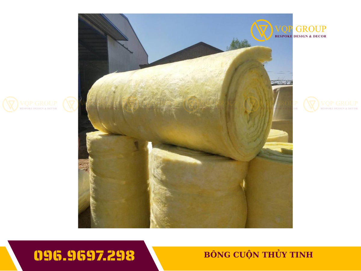 BÔNG CUỘN THỦY TINH  – GIẢI PHÁP CÁCH NHIỆT, TIÊU ÂM & CHỐNG NÓNG HIỆU QUẢ
