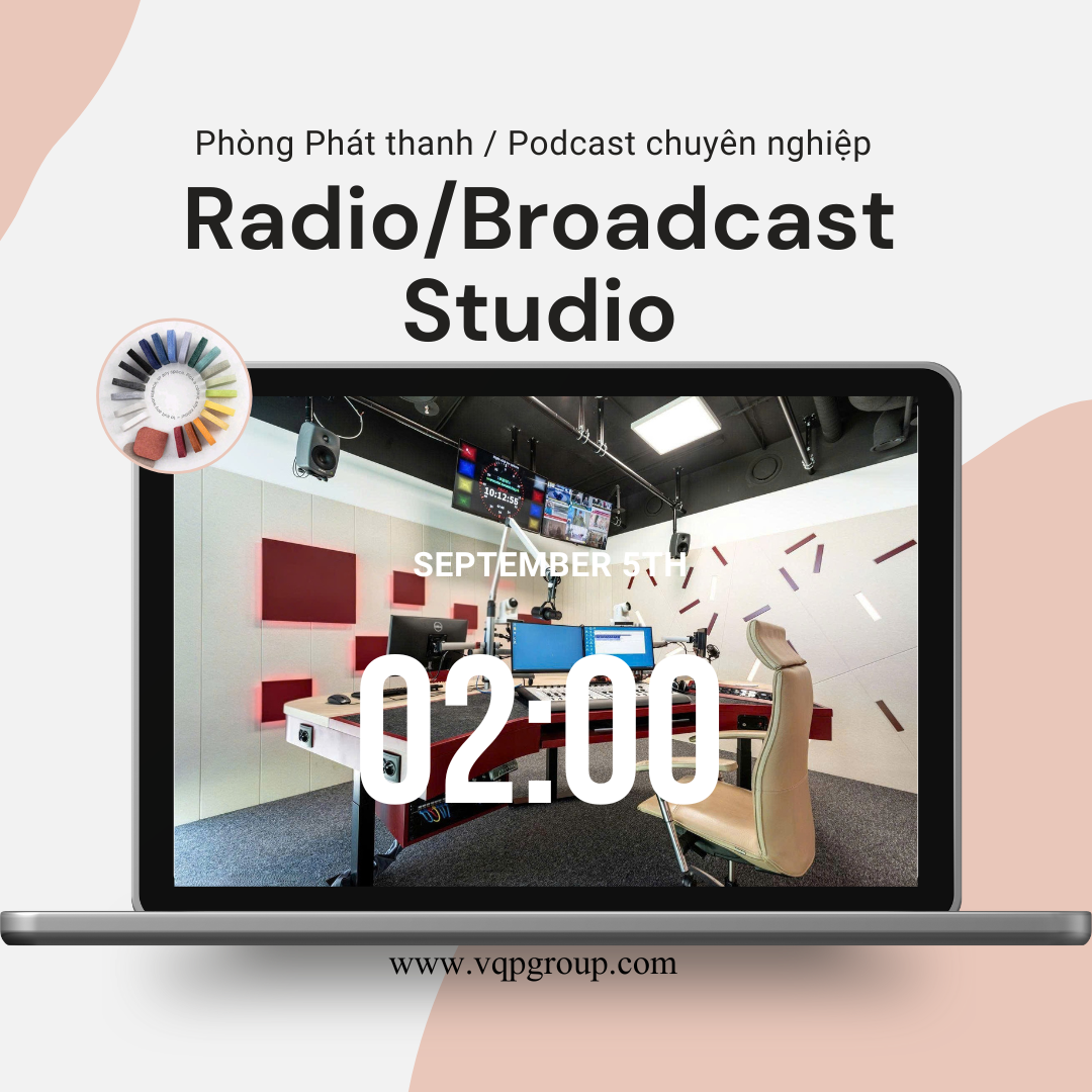 THIẾT KẾ PHÒNG PHÁT THANH (RADIO) & BROADCAST STUDIO: TIÊU CHUẨN ÂM HỌC HIỆN ĐẠI