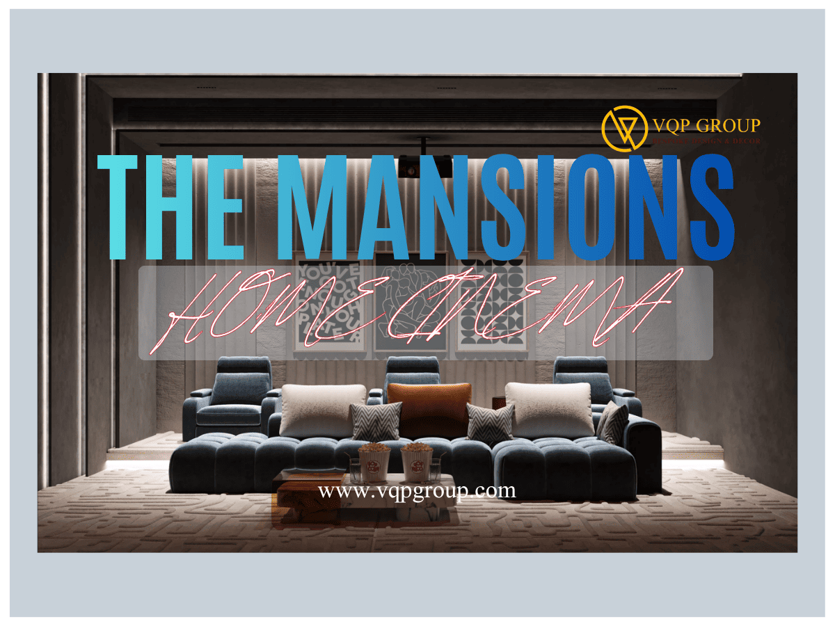 HOME CINEMA BIỆT THỰ THE MANSIONS – PARKCITY HANOI | THIẾT KẾ PHÒNG CHIẾU PHIM & GIẢI TRÍ GIA ĐÌNH CAO CẤP