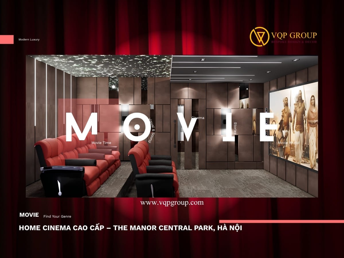 HOME CINEMA CAO CẤP – THE MANOR CENTRAL PARK, HÀ NỘI | THIẾT KẾ PHÒNG CHIẾU PHIM & GIẢI TRÍ GIA ĐÌNH