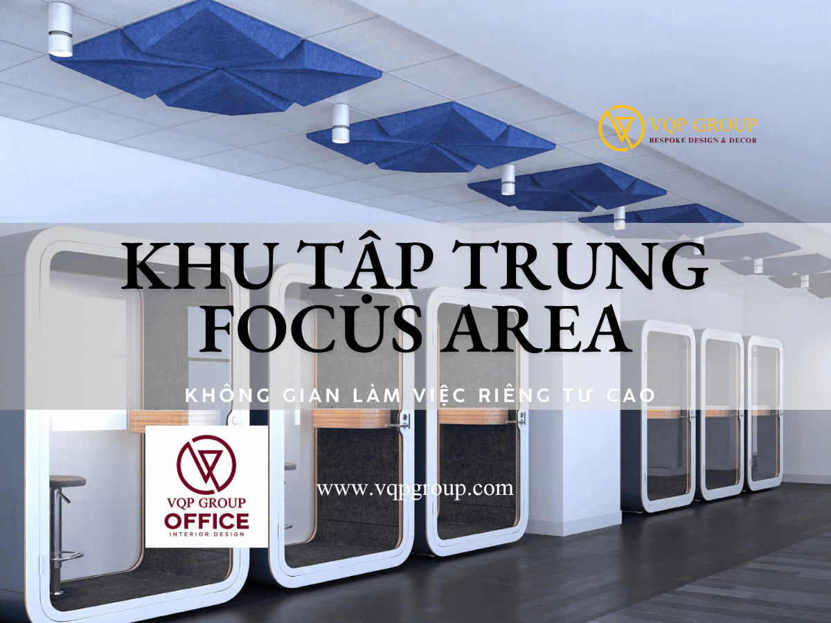 PART 7 – KHU TẬP TRUNG: GIẢI PHÁP TIÊU ÂM PET ACOUSTIC CHO KHÔNG GIAN LÀM VIỆC YÊN TĨNH