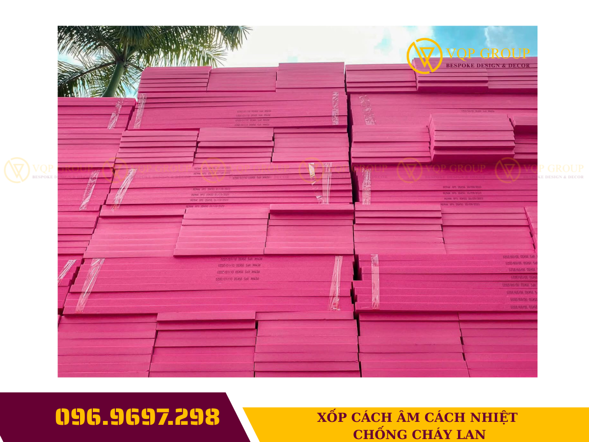 XỐP CÁCH ÂM CÁCH NHIỆT CHỐNG CHÁY LAN