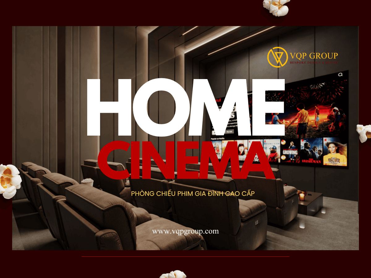 Thiết kế Home Cinema Starlake Tây Hồ Tây phòng chiếu phim gia đình cao cấp VQP GROUP